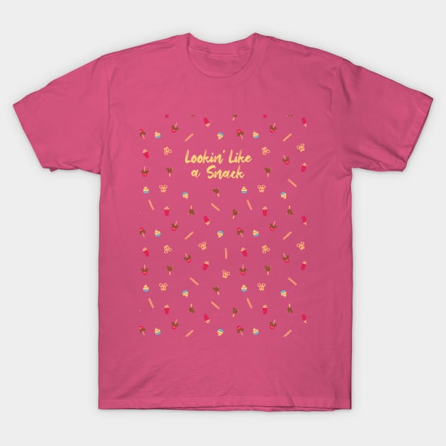 Lookin' Like A Snack T-Shirt by Heyday Threads